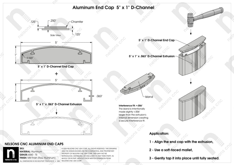 5" x 1" D-Channel end cap application drawing